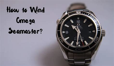 how to wind omega seamaster|best way to wind omega watch.